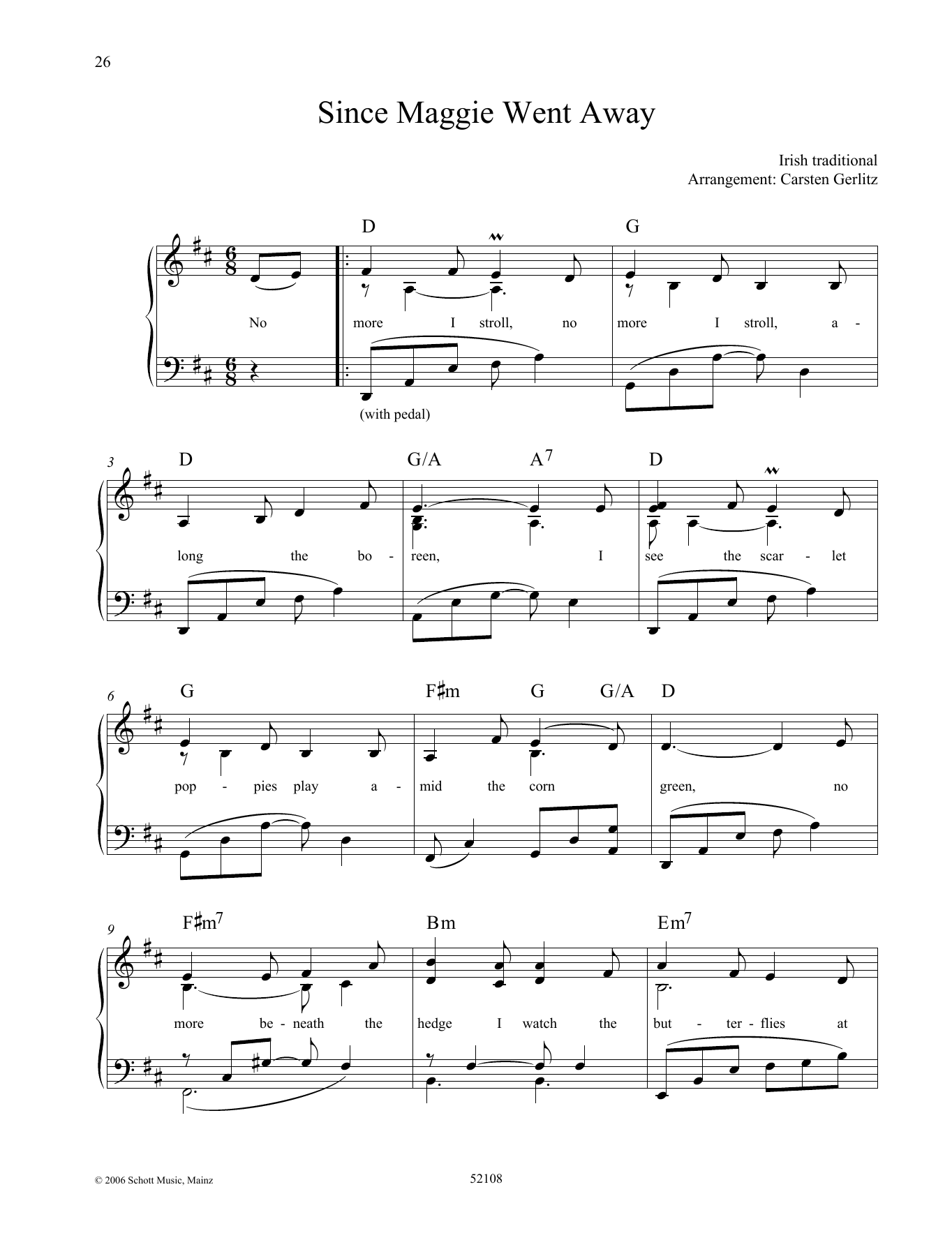 Learn to play Carsten Gerlitz Since Maggie Went Away sheet music for Piano Solo in minutes. Price: 6.9900$ Carsten Gerlitz Since Maggie Went Away sheet music notes and chords arranged for Piano Solo