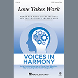 Download or print Carter Datz Love Takes Work Sheet Music Printable PDF 16-page score for Festival / arranged SATB Choir SKU: 1319459