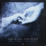 Download or print Casting Crowns It's Finally Christmas Sheet Music Printable PDF 6-page score for Christmas / arranged Piano, Vocal & Guitar Chords (Right-Hand Melody) SKU: 197643