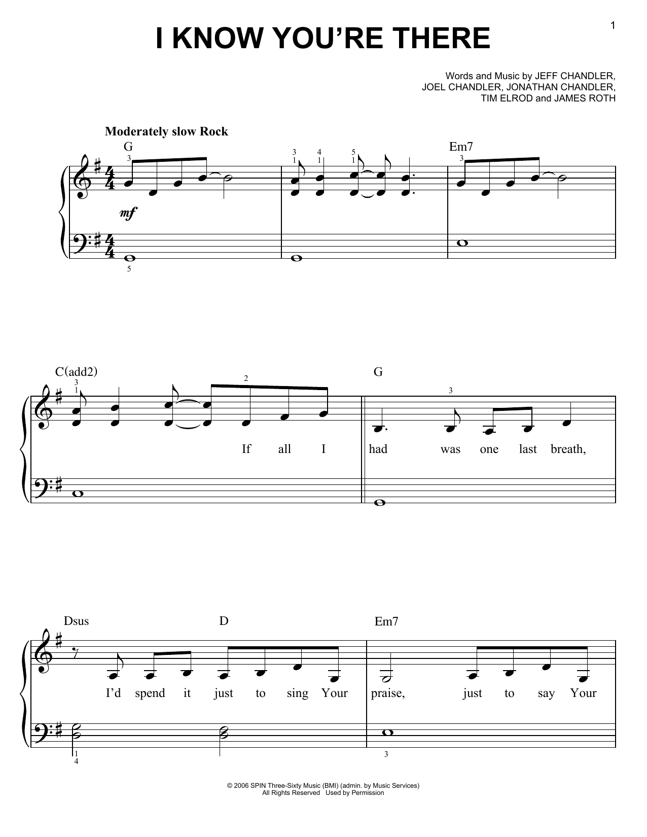 Learn to play Casting Crowns I Know You're There sheet music for Easy Piano in minutes. Price: 6.9900$ Casting Crowns I Know You're There sheet music notes and chords arranged for Easy Piano