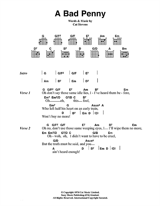 Learn to play Cat Stevens A Bad Penny sheet music for Guitar Chords/Lyrics in minutes. Cat Stevens A Bad Penny sheet music notes and chords. Download Printable PDF.