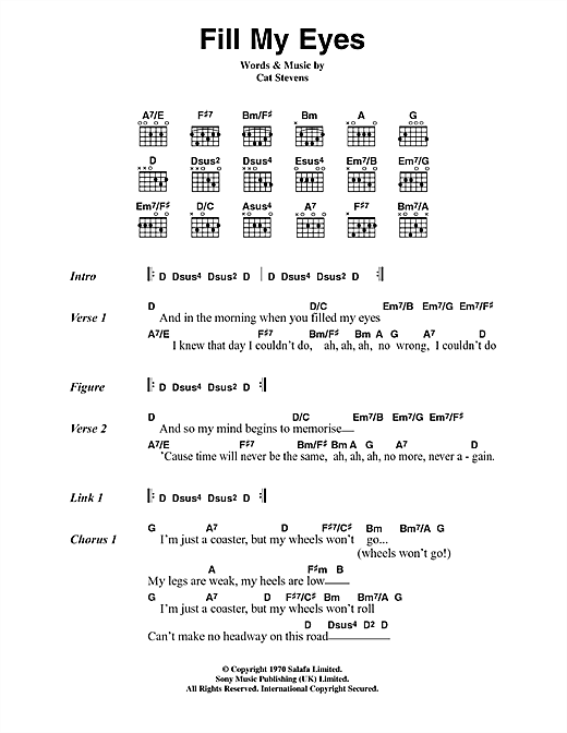 Cat Stevens Fill My Eyes sheet music notes and chords. Download Printable PDF.