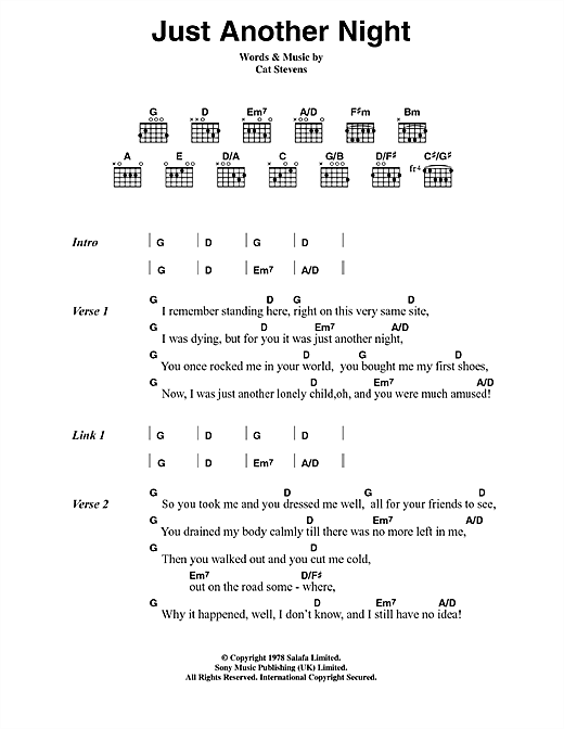 Learn to play Cat Stevens Just Another Night sheet music for Guitar Chords/Lyrics in minutes. Cat Stevens Just Another Night sheet music notes and chords. Download Printable PDF.