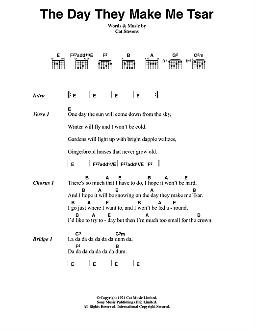 Learn to play Cat Stevens The Day They Make Me Tsar sheet music for Guitar Chords/Lyrics in minutes. Cat Stevens The Day They Make Me Tsar sheet music notes and chords. Download Printable PDF.
