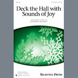 Download or print Catherine Delanoy Deck The Hall With Sounds Of Joy Sheet Music Printable PDF 6-page score for Christmas / arranged 3-Part Mixed Choir SKU: 163928