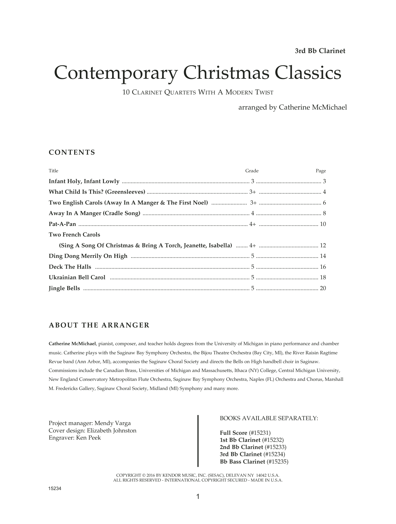 Learn to play Catherine McMichael Contemporary Christmas Classics - 3rd Bb Clarinet sheet music for Woodwind Ensemble in minutes. Catherine McMichael Contemporary Christmas Classics - 3rd Bb Clarinet sheet music notes and chords. Download Printable PDF.