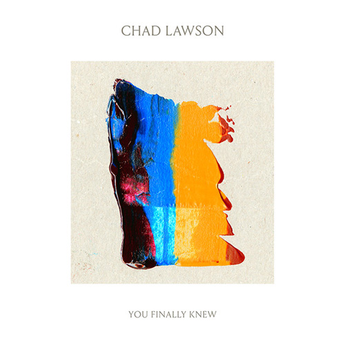 Chad Lawson I Wrote You A Song Profile Image