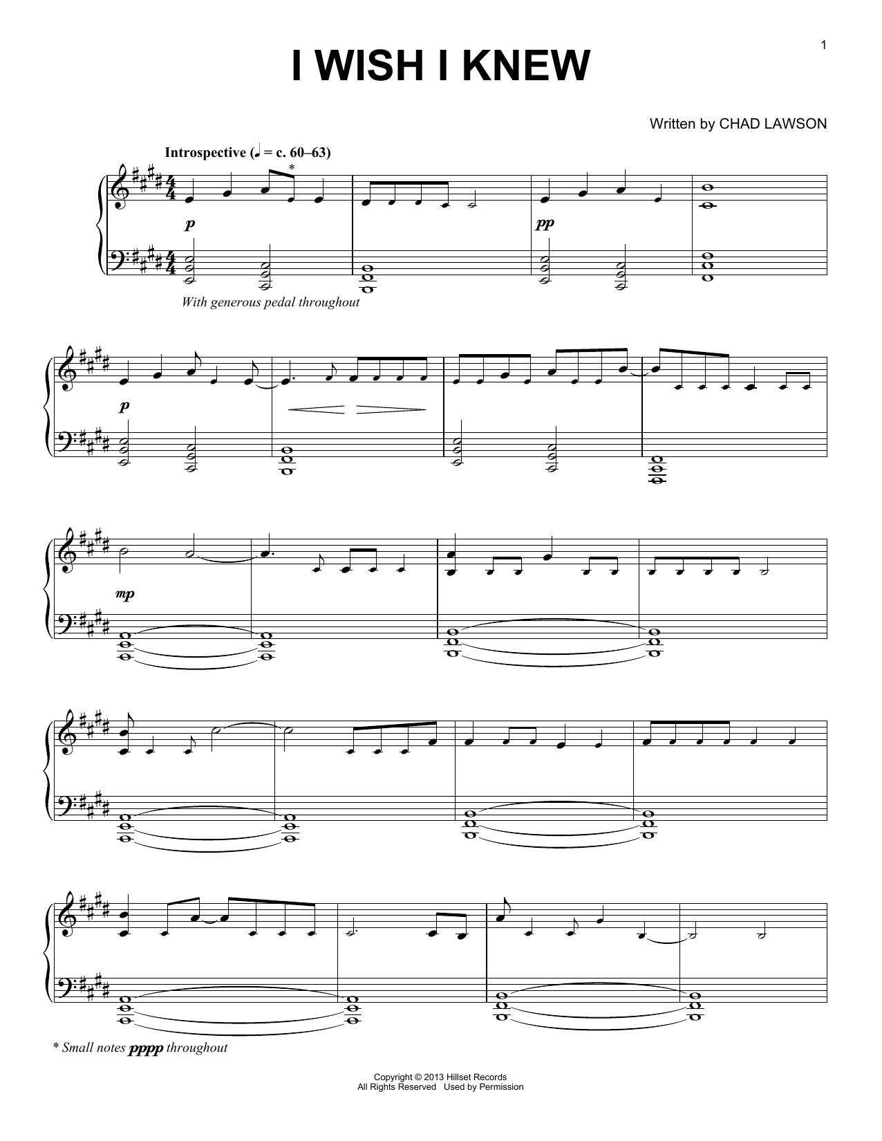 Learn to play Chad Lawson I Wish I Knew sheet music for Piano Solo in minutes. Price: 7.8900$ Chad Lawson I Wish I Knew sheet music notes and chords arranged for Piano Solo