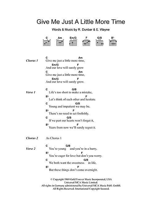 Learn to play Chairmen Of The Board Give Me Just A Little More Time sheet music for Lead Sheet / Fake Book in minutes. Price: 5.9900$ Chairmen Of The Board Give Me Just A Little More Time sheet music notes and chords arranged for Lead Sheet / Fake Book