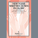 Download or print Charity Gayle New Name Written Down In Glory (arr. Heather Sorenson) Sheet Music Printable PDF 14-page score for Sacred / arranged SATB Choir SKU: 1267681