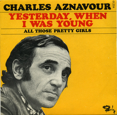 Charles Aznavour Yesterday When I Was Young Profile Image