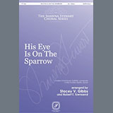 Download or print Charles Hutchinson Gabriel His Eye Is On The Sparrow (arr. Stacey V. Gibbs & Robert T. Townsend) Sheet Music Printable PDF 19-page score for Sacred / arranged Choir SKU: 1439480