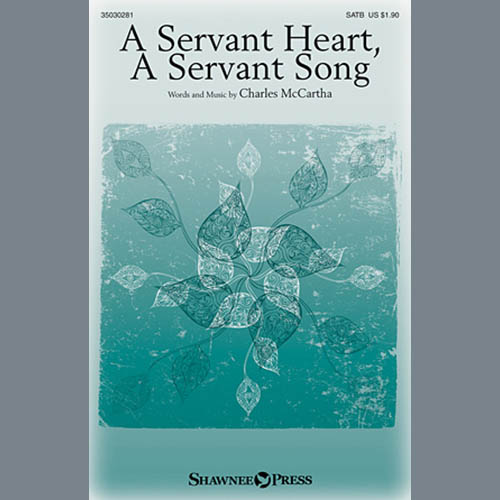 Charles McCartha A Servant Heart, A Servant Song Profile Image