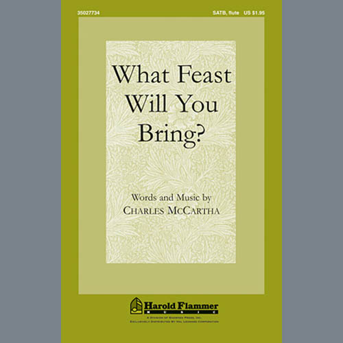 Charles McCartha What Feast Will You Bring? Profile Image