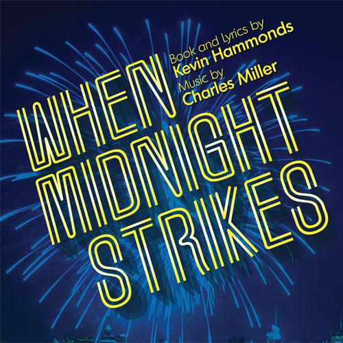 Charles Miller & Kevin Hammonds The Greatest Show On Earth (from When Midnight Strikes) Profile Image