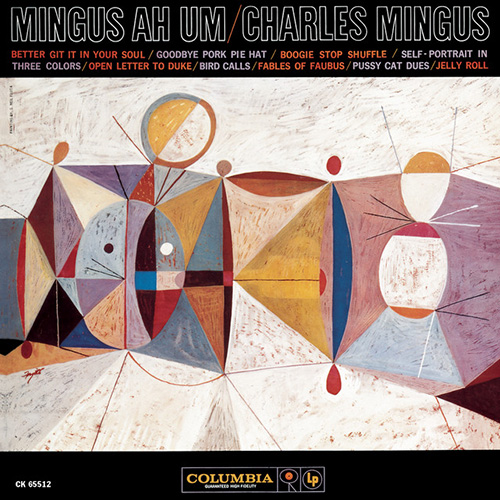 Charles Mingus Better Get Hit In Your Soul Profile Image