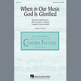 Download or print Charles Villiers Stanford When In Our Music God Is Glorified (arr. Susan Brumfield) Sheet Music Printable PDF 6-page score for Concert / arranged 3-Part Treble Choir SKU: 153704
