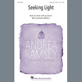 Download or print Charles Anthony Silvestri and Brandon Williams Seeking Light Sheet Music Printable PDF 23-page score for Inspirational / arranged SATB Choir SKU: 474324