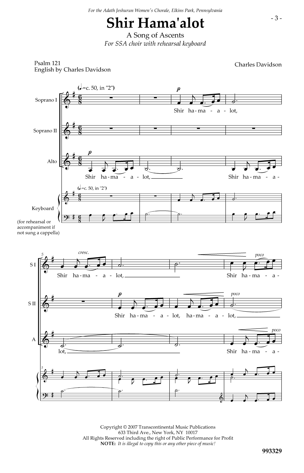 Learn to play Charles Davidson Shir Hama'alot (A Song of Ascents) sheet music for SSA Choir in minutes. Price: 3.9900$ Charles Davidson Shir Hama'alot (A Song of Ascents) sheet music notes and chords arranged for SSA Choir