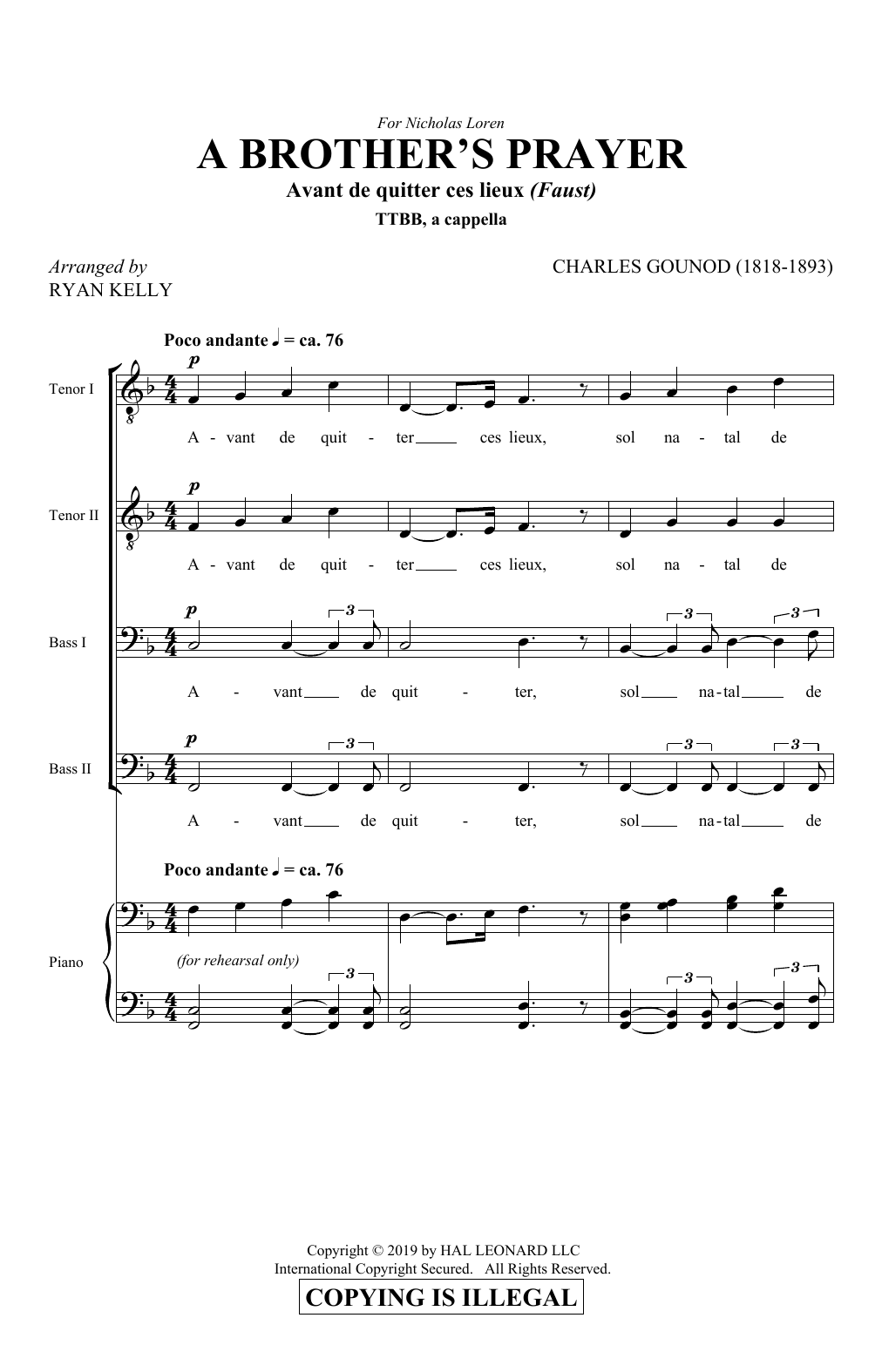 Learn to play Charles Gounod A Brother's Prayer (Avant de quitter ces lieux) (arr. Ryan Kelly) sheet music for TTBB Choir in minutes. Price: 3.9900$ Charles Gounod A Brother's Prayer (Avant de quitter ces lieux) (arr. Ryan Kelly) sheet music notes and chords arranged for TTBB Choir