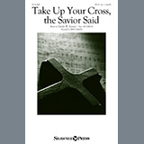 Download or print Charles W. Everest, alt. Take Up Your Cross, The Savior Said (arr. John Leavitt) Sheet Music Printable PDF 7-page score for A Cappella / arranged SATB Choir SKU: 1418188