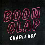 Download or print Charli XCX Boom Clap Sheet Music Printable PDF 3-page score for Pop / arranged Beginner Piano SKU: 120037.