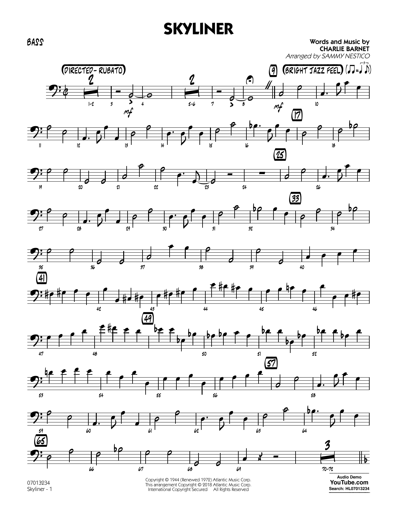 Learn to play Charlie Barnet Skyliner (arr. Sammy Nestico) - Bass sheet music for Jazz Ensemble in minutes. Charlie Barnet Skyliner (arr. Sammy Nestico) - Bass sheet music notes and chords. Download Printable PDF.