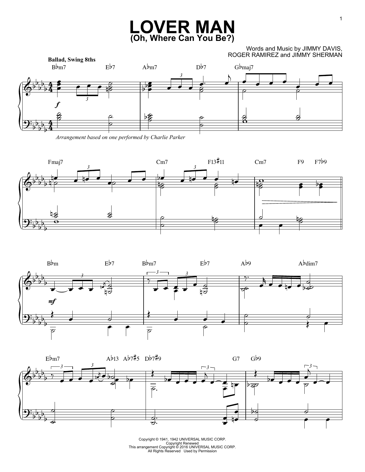 Learn to play Charlie Parker Lover Man (Oh, Where Can You Be?) (arr. Brent Edstrom) sheet music for Piano Solo in minutes. Charlie Parker Lover Man (Oh, Where Can You Be?) (arr. Brent Edstrom) sheet music notes and chords. Download Printable PDF.