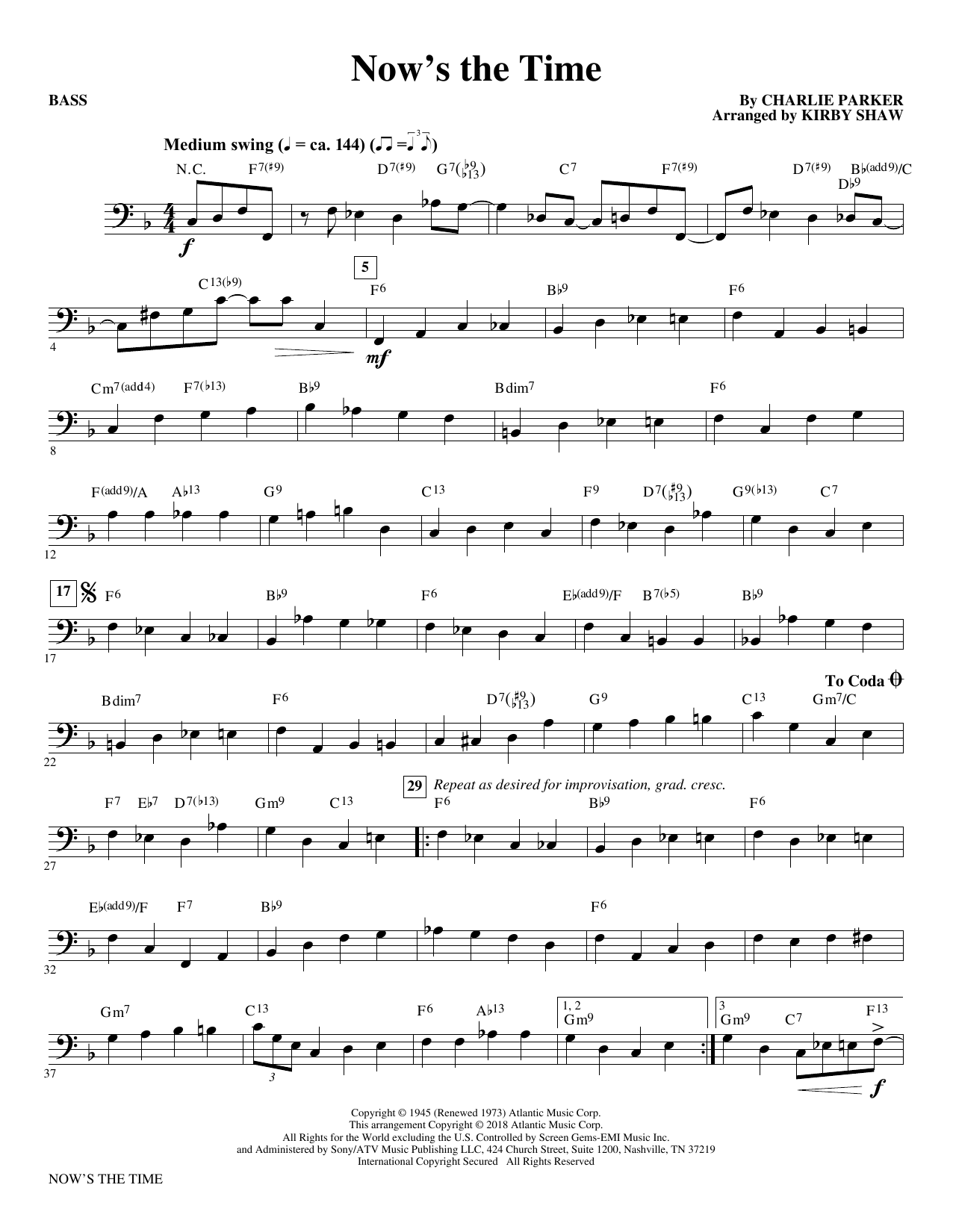 Learn to play Charlie Parker Now's the Time (arr. Kirby Shaw) - Bass sheet music for Choir Instrumental Pak in minutes. Charlie Parker Now's the Time (arr. Kirby Shaw) - Bass sheet music notes and chords. Download Printable PDF.