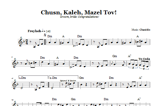 Learn to play Chasidic Chusn, Kaleh, Mazal Tov! (Groom, Bride: Congratulations!) sheet music for Lead Sheet / Fake Book in minutes. Price: 5.9900$ Chasidic Chusn, Kaleh, Mazal Tov! (Groom, Bride: Congratulations!) sheet music notes and chords arranged for Lead Sheet / Fake Book