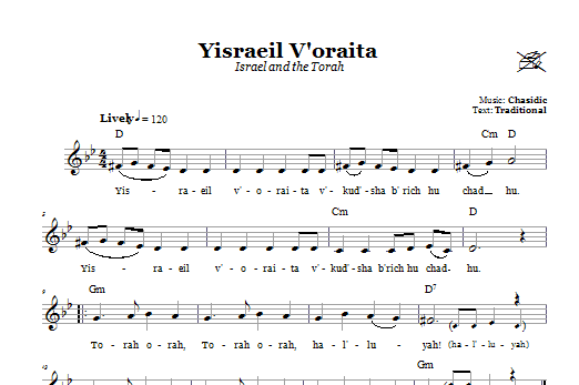 Learn to play Chasidic Yisraeil V'oraita (Israel and the Torah) sheet music for Lead Sheet / Fake Book in minutes. Price: 5.9900$ Chasidic Yisraeil V'oraita (Israel and the Torah) sheet music notes and chords arranged for Lead Sheet / Fake Book