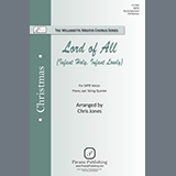 Download or print Chris Jones Lord Of All (Infant Holy, Infant Lowly) Sheet Music Printable PDF 11-page score for Christmas / arranged SATB Choir SKU: 1200117