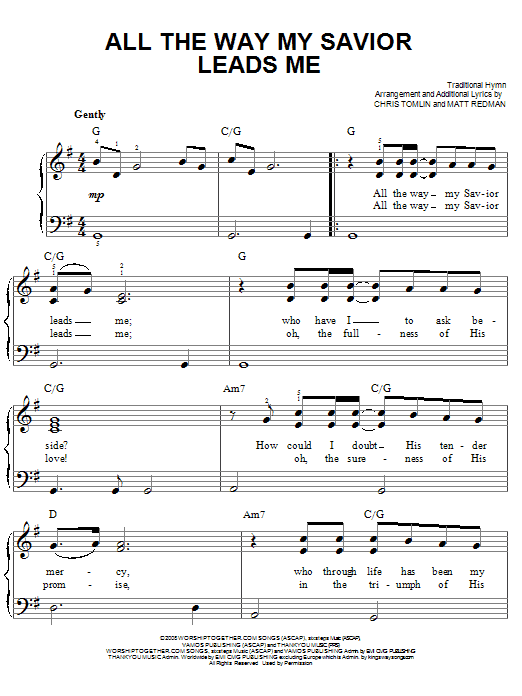 Chris Tomlin All The Way My Savior Leads Me sheet music notes and chords. Download Printable PDF.