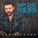 Download or print Chris Young and Kane Brown Famous Friends Sheet Music Printable PDF 5-page score for Country / arranged Piano, Vocal & Guitar Chords (Right-Hand Melody) SKU: 1235236