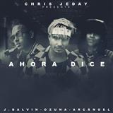 Download or print Chris Jeday feat. J Balvin, Ozuna & Arcangel Ahora Dice Sheet Music Printable PDF 13-page score for Pop / arranged Piano, Vocal & Guitar Chords (Right-Hand Melody) SKU: 250967