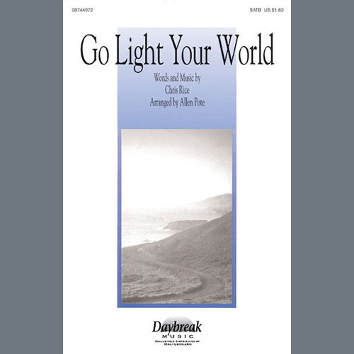 Chris Rice "Go Light Your World" Sheet Music for SATB Choir Download