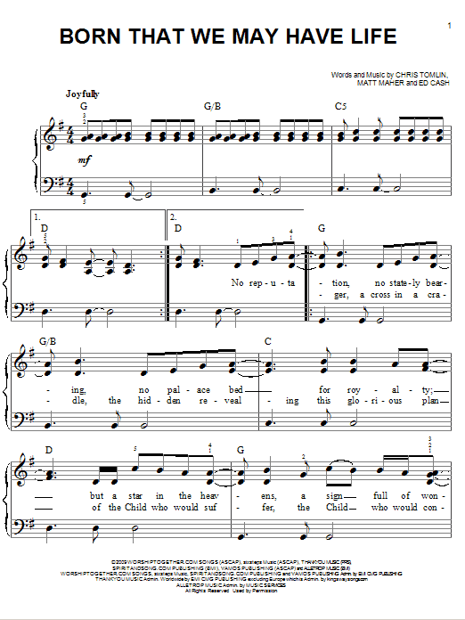 Learn to play Chris Tomlin Born That We May Have Life sheet music for Easy Piano in minutes. Price: 5.9900$ Chris Tomlin Born That We May Have Life sheet music notes and chords. Download Printable PDF.