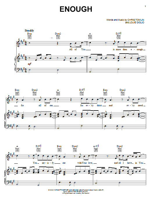 Learn to play Chris Tomlin Enough sheet music for Piano, Vocal & Guitar (Right-Hand Melody) in minutes. Chris Tomlin Enough sheet music notes and chords. Download Printable PDF.