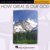 Download or print Chris Tomlin How Great Is Our God (arr. Phillip Keveren) Sheet Music Printable PDF 3-page score for Sacred / arranged Piano Solo SKU: 1191149.