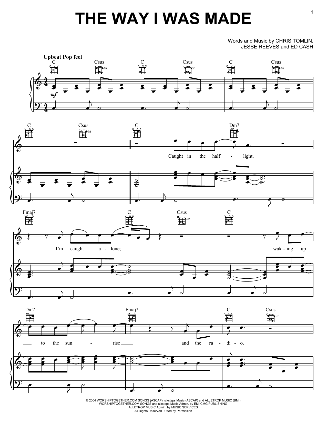 Learn to play Chris Tomlin The Way I Was Made sheet music for Easy Piano in minutes. Chris Tomlin The Way I Was Made sheet music notes and chords. Download Printable PDF.