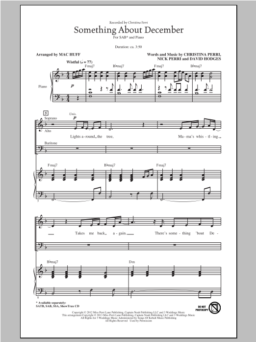 Learn to play Christina Perri Something About December (arr. Mac Huff) sheet music for SSA Choir in minutes. Christina Perri Something About December (arr. Mac Huff) sheet music notes and chords. Download Printable PDF.