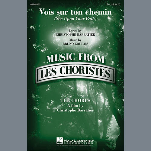 Christophe Barratier and Bruno Coulais Vois sur ton chemin (See Upon Your Path) (from Les Choristes) Profile Image