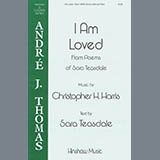 Download or print Christopher Harris I Am Loved Sheet Music Printable PDF 11-page score for Concert / arranged SATB Choir SKU: 424479