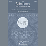 Download or print Christopher Tin Astronomy (from To Shiver The Sky) Sheet Music Printable PDF 13-page score for Concert / arranged SSATBB Choir SKU: 466483