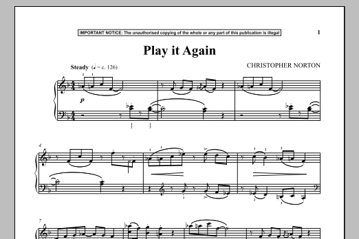 Learn to play Christopher Norton Play It Again sheet music for Piano Solo in minutes. Christopher Norton Play It Again sheet music notes and chords
