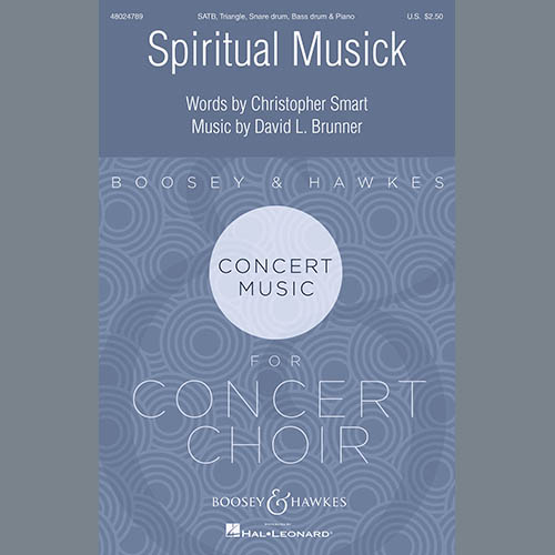 Christopher Smart and David L. Brunner Download Printable PDF Score Easily Download Christopher Smart and David L. Brunner Printable PDF piano music notes, guitar tabs for SATB Choir. Transpose or transcribe this score in no time - Learn how to play song progression.