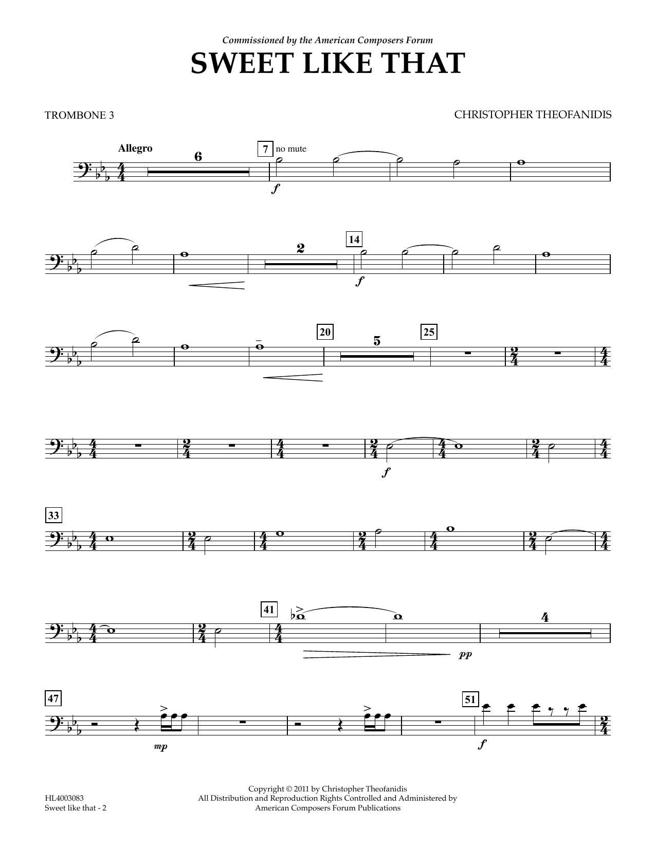 Learn to play Christopher Theofanidis Sweet like that - Trombone 3 sheet music for Concert Band in minutes. Price: 5.9900$ Christopher Theofanidis Sweet like that - Trombone 3 sheet music notes and chords arranged for Concert Band