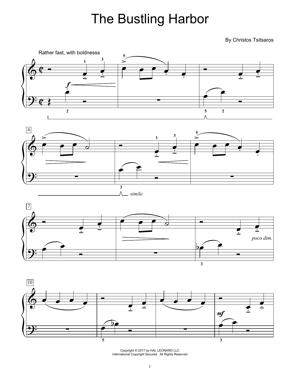 Learn to play Christos Tsitsaros The Bustling Harbor sheet music for Educational Piano in minutes. Price: 6.9900$ Christos Tsitsaros The Bustling Harbor sheet music notes and chords arranged for Educational Piano
