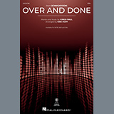 Download or print Cinco Paul Over And Done (from Schmigadoon!) (arr. Mac Huff) Sheet Music Printable PDF 11-page score for Film/TV / arranged SSA Choir SKU: 1427512