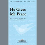 Download or print Cindy Berry He Gives Me Peace Sheet Music Printable PDF 9-page score for Sacred / arranged SATB Choir SKU: 418775